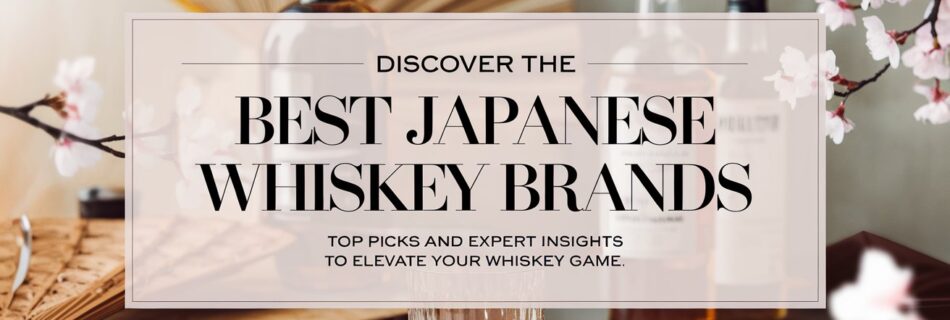 Japanese Whiskey Brands